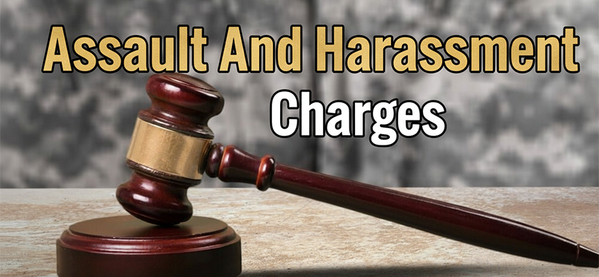 What Happens If You Are Facing Both Assault And Harassment Charges At The Same Time?